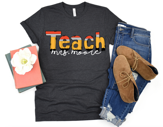 Personalized TEACH Pencil Tee - Bella Canvas & Comfort Colors